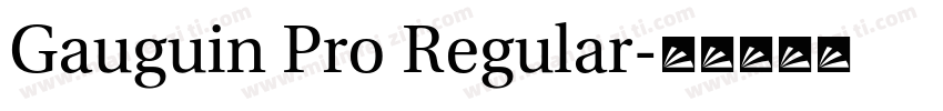 Gauguin Pro Regular字体转换